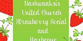 Nashwaaksis United Church Strawberry Social and Barbeque